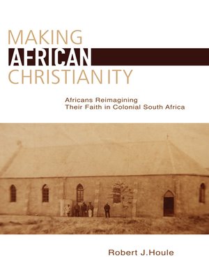 cover image of Making African Christianity